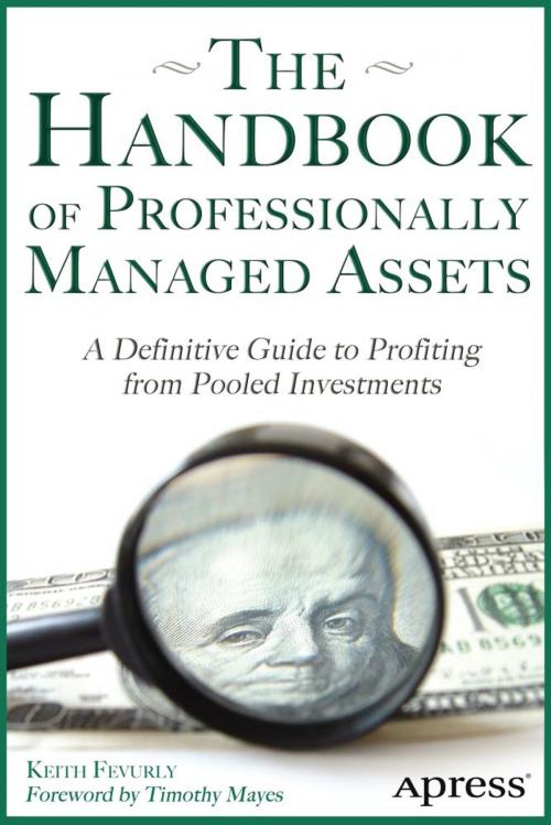 Cover of the book The Handbook of Professionally Managed Assets by Keith Fevurly, Apress