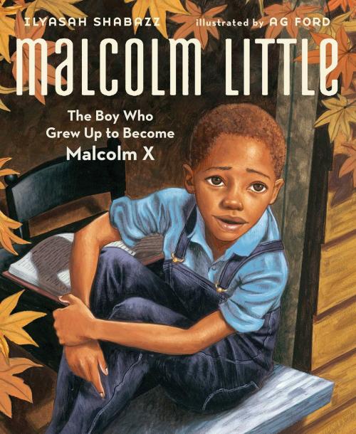 Cover of the book Malcolm Little by Ilyasah Shabazz, Atheneum Books for Young Readers