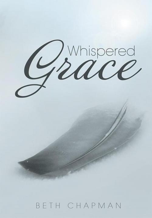 Cover of the book Whispered Grace by Beth Chapman, Balboa Press