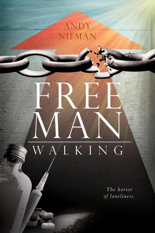 Cover of the book FREE MAN WALKING by Andy Nieman, FriesenPress