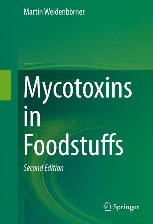 Cover of the book Mycotoxins in Foodstuffs by Martin Weidenbörner, Springer US