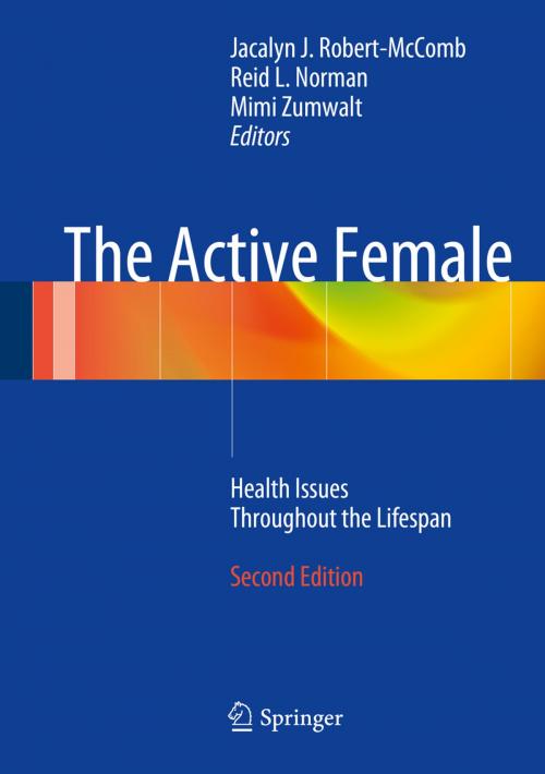 Cover of the book The Active Female by , Springer New York