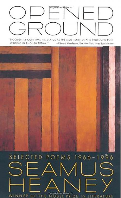 Cover of the book Opened Ground by Seamus Heaney, Farrar, Straus and Giroux