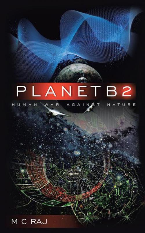 Cover of the book Planetb2 by M C Raj, Partridge Publishing India
