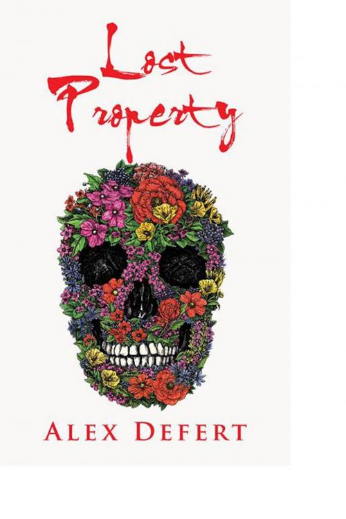 Cover of the book Lost Property by Alex Defert, AuthorHouse UK