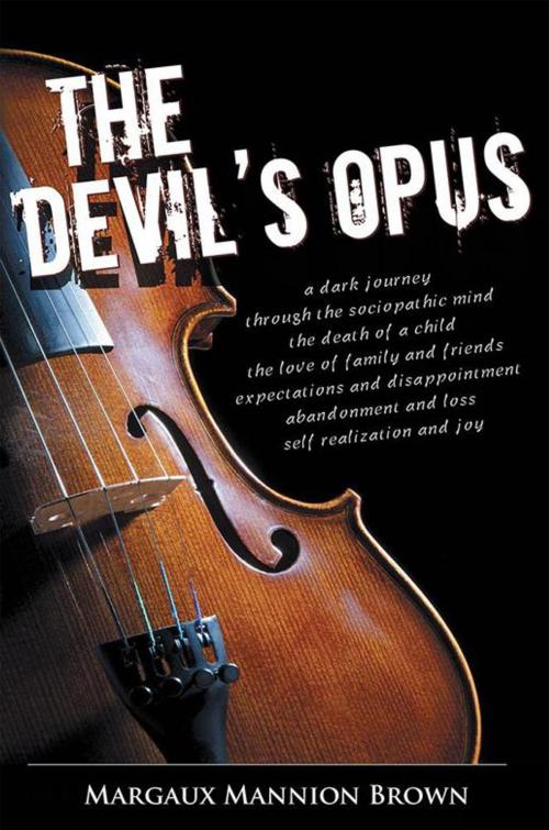 Cover of the book The Devil's Opus by Margaux Mannion Brown, Xlibris US