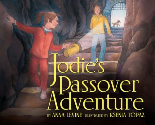 Cover of the book Jodie's Passover Adventure by Anna Levine, Lerner Publishing Group