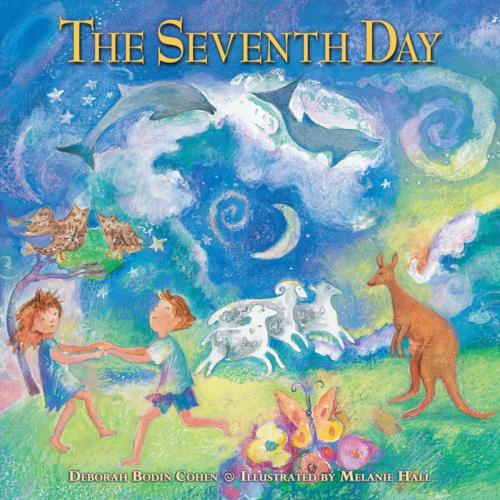 Cover of the book The Seventh Day by Deborah Bodin Cohen, Lerner Publishing Group