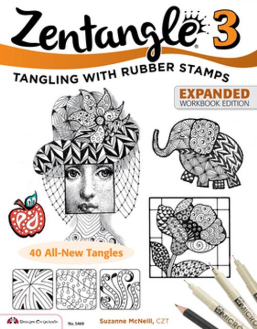 Cover of the book Zentangle 3, Expanded Workbook Edition by Suzanne McNeill, CZT, Fox Chapel Publishing