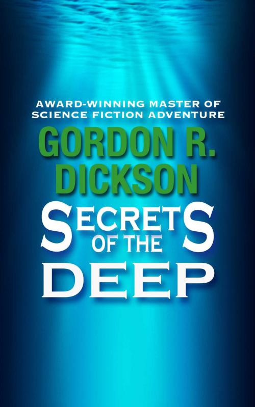 Cover of the book Secrets of the Deep by Gordon R. Dickson, Start Science Fiction