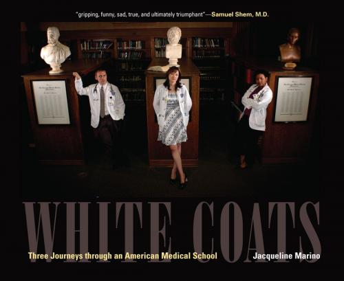 Cover of the book White Coats by Jacqueline Marino, The Kent State University Press