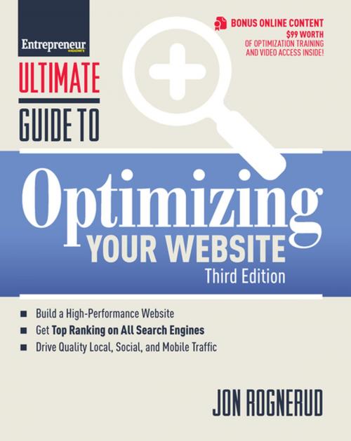 Cover of the book Ultimate Guide to Optimizing Your Website by Jon Rognerud, Entrepreneur Press
