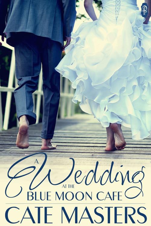 Cover of the book A Wedding at the Blue Moon Cafe by Cate Masters, Decadent Publishing