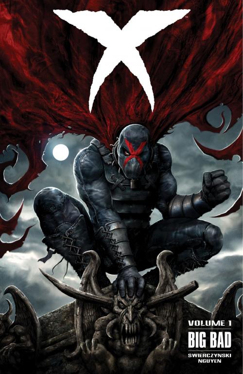 Cover of the book X Volume 1: Big Bad by Duane Swierczynski, Dark Horse Comics