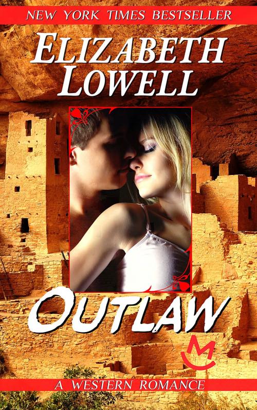 Cover of the book Outlaw by Elizabeth Lowell, Purple Papaya LLC