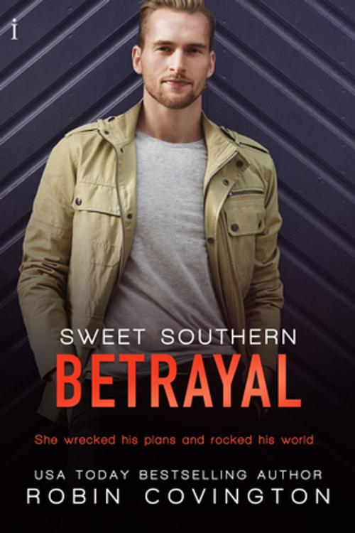 Cover of the book Sweet Southern Betrayal by Robin Covington, Entangled Publishing, LLC