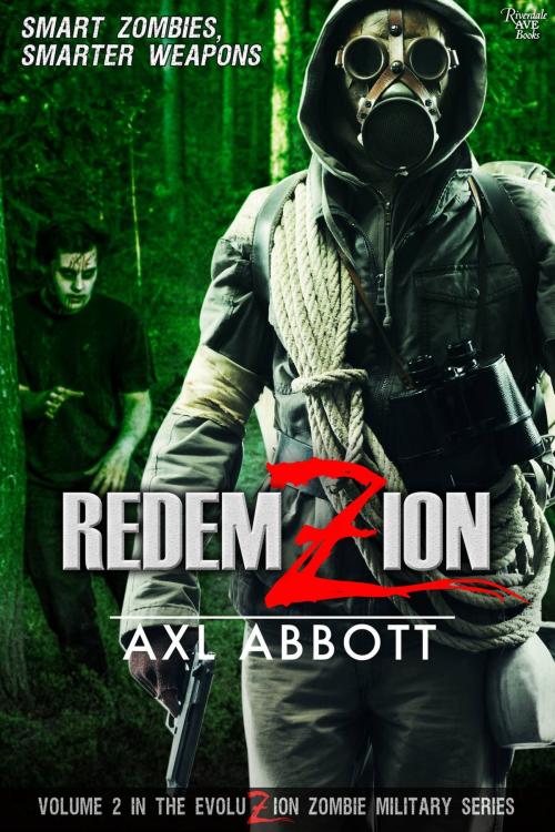 Cover of the book RedemZion, Vol. 2 by Axl Abbott, Riverdale Avenue Books