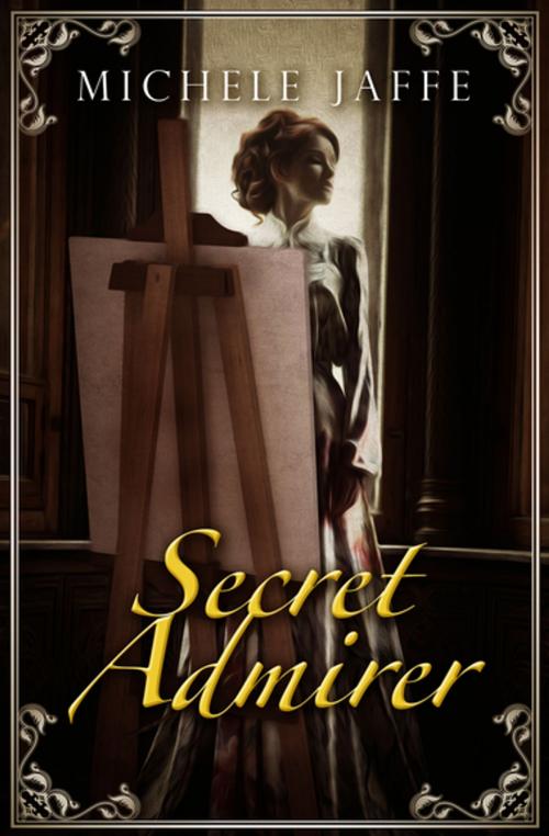 Cover of the book Secret Admirer by Michele Jaffe, Diversion Books