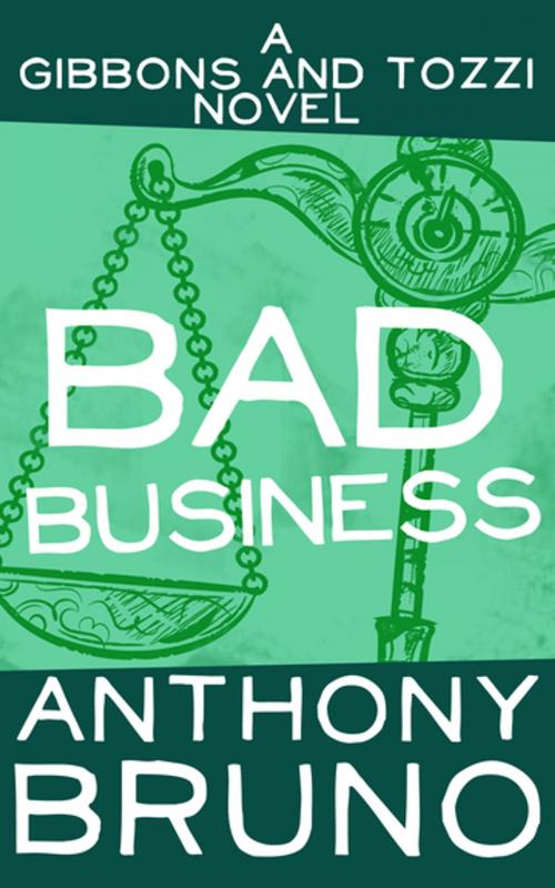 Cover of the book Bad Business by Anthony Bruno, Diversion Books