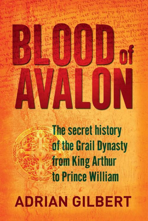 Cover of the book Blood of Avalon by Adrian Gilbert, Allen & Unwin