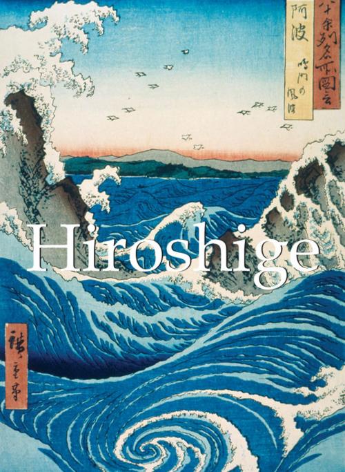 Cover of the book Hiroshige by Mikhail Uspensky, Parkstone International