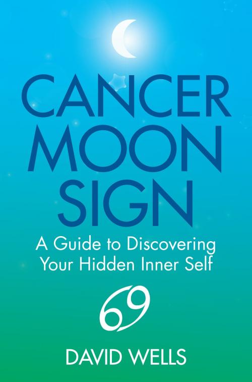 Cover of the book Cancer Moon Sign by David Wells, Hay House