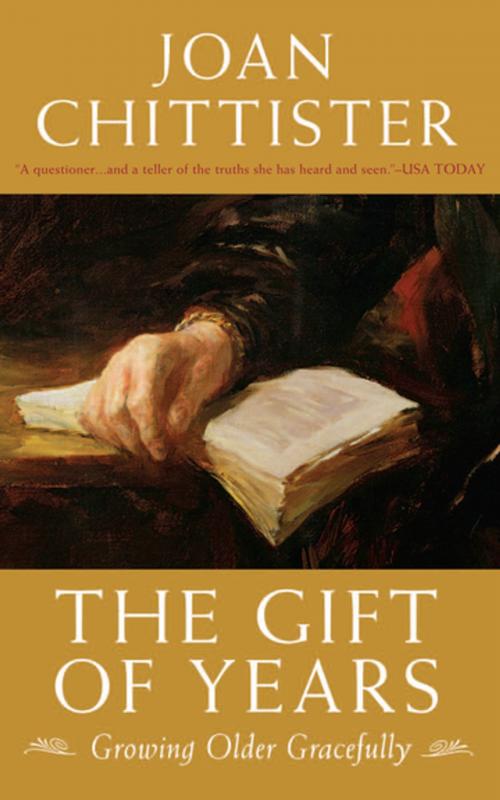 Cover of the book The Gift of Years by Joan Chittister, BlueBridge