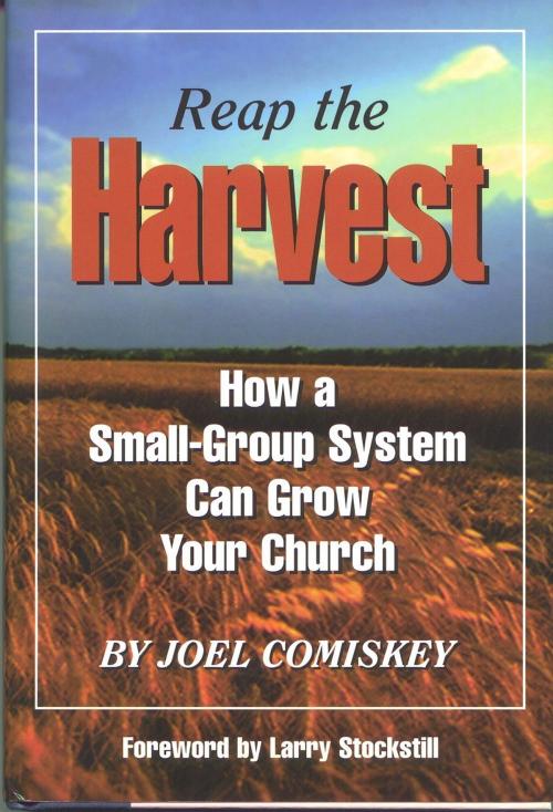 Cover of the book Reap the Harvest by Joel Comiskey, CCS Publishing