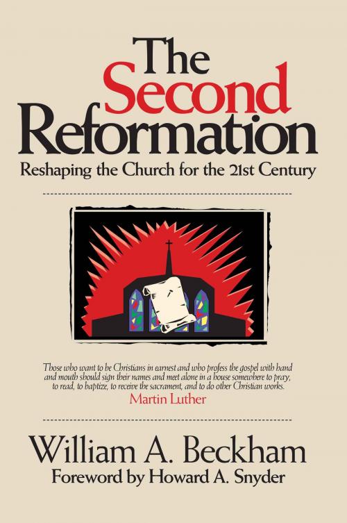 Cover of the book The Second Reformation by Bill Beckham, CCS Publishing