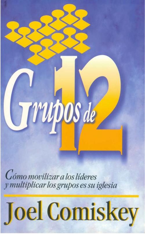 Cover of the book De 12 a 3 by Joel Comiskey, CCS Publishing