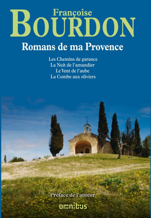 Cover of the book Romans de ma Provence by Françoise BOURDON, Place des éditeurs