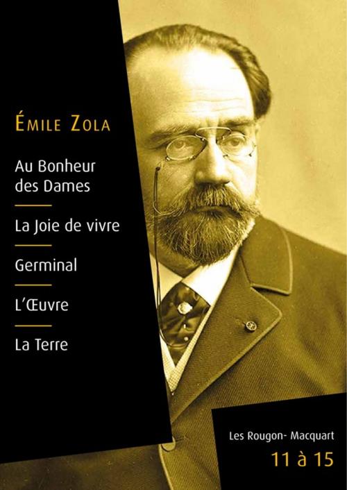 Cover of the book Les Rougon-Macquart, livres 11 à 15 by Émile Zola, Culture commune