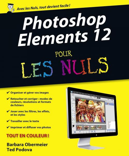 Cover of the book Photoshop Elements 12 Pour les Nuls by Ted PODOVA, Barbara OBERMEIER, edi8