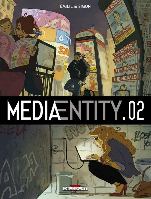 Cover of the book MediaEntity T02 by Simon, Emilie, Delcourt