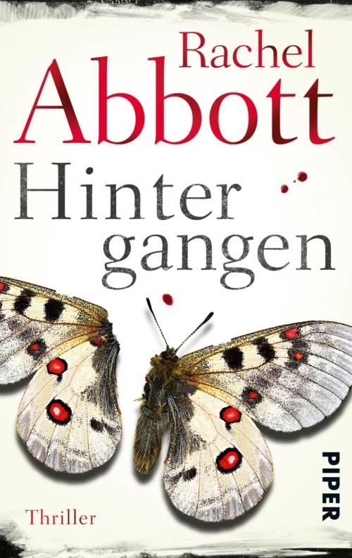 Cover of the book Hintergangen by Rachel Abbott, Piper ebooks