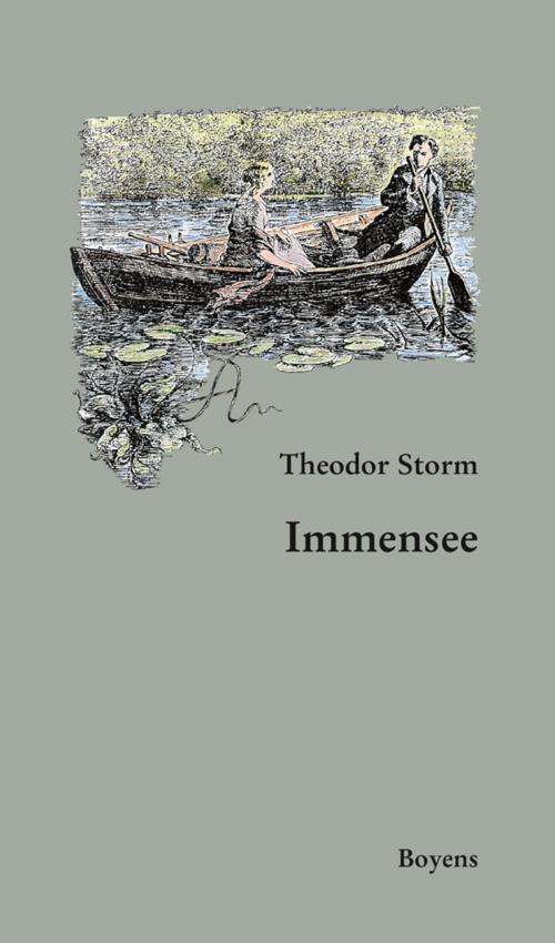 Cover of the book Immensee by Theodor Storm, Boyens Buchverlag