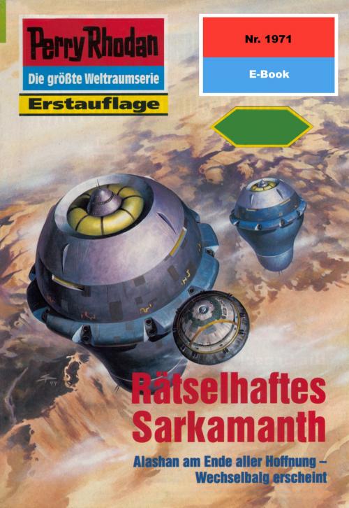 Cover of the book Perry Rhodan 1971: Rätselhaftes Sarkamanth by H.G. Francis, Perry Rhodan digital