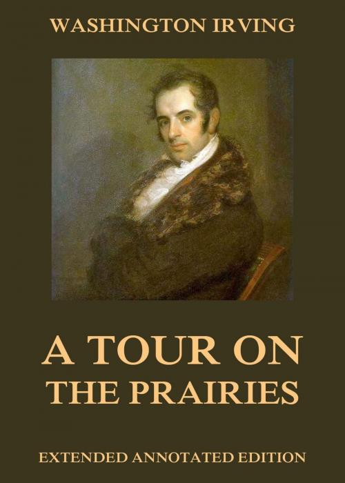 Cover of the book A Tour on the Prairies by Washington Irving, Jazzybee Verlag