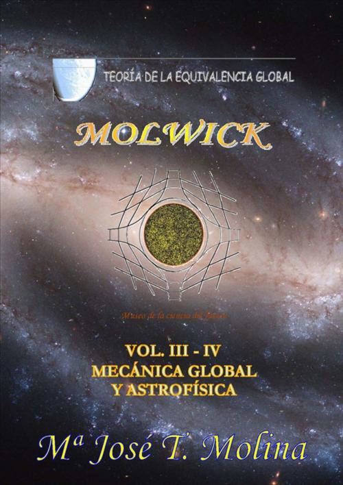 Cover of the book Mecánica Global y Astrofísica by José Tiberius, Molwick