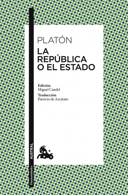 Cover of the book La República o El Estado by Platón, Grupo Planeta