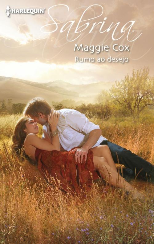 Cover of the book Rumo ao desejo by Maggie Cox, Harlequin, uma divisão de HarperCollins Ibérica, S.A.