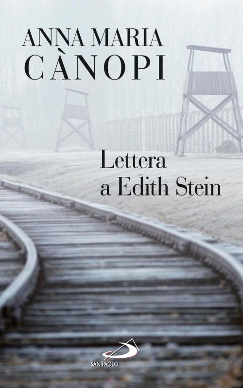 Cover of the book Lettera a Edith Stein by Anna Maria Cànopi, San Paolo Edizioni