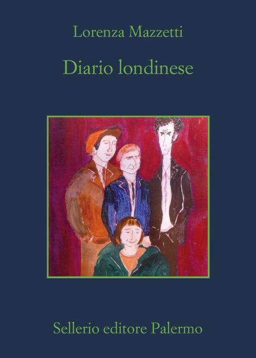 Cover of the book Diario Londinese by Lorenza Mazzetti, Sellerio Editore