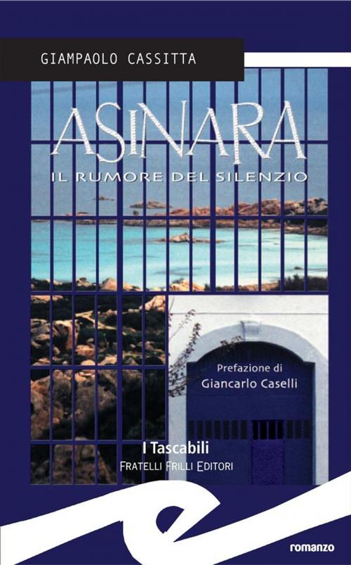 Cover of the book Asinara by Giampaolo Cassitta, Fratelli Frilli Editori