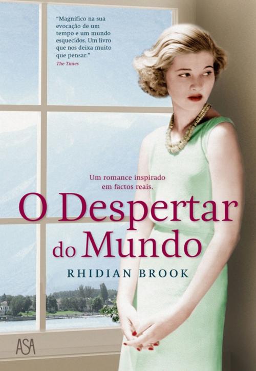 Cover of the book O Despertar do Mundo by Rhidian Brook, ASA