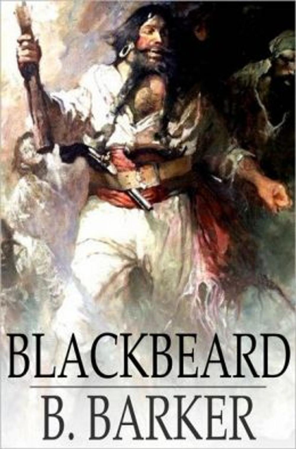 Big bigCover of Blackbeard, Or The Pirate of Roanoke.