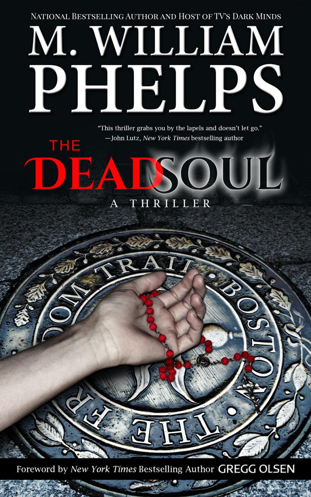 Big bigCover of The Dead Soul: A Thriller