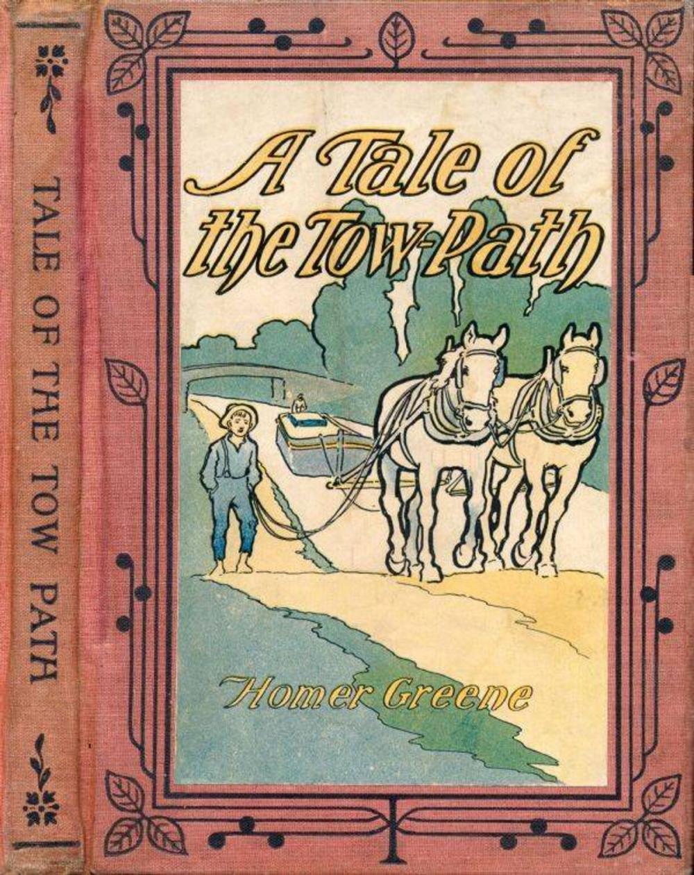 Big bigCover of A Tale of the Tow-Path