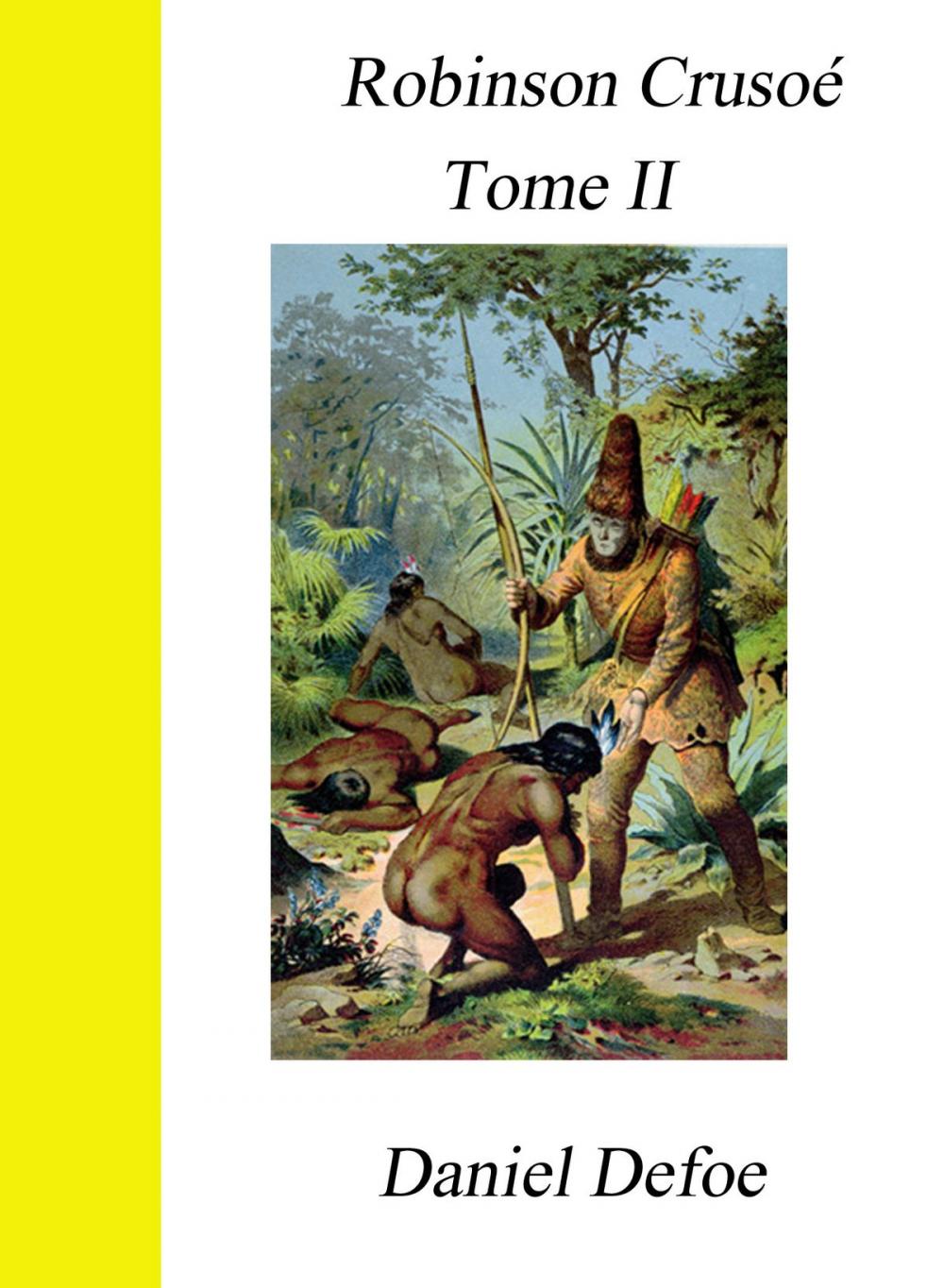 Big bigCover of Robinson Crusoé - Tome II