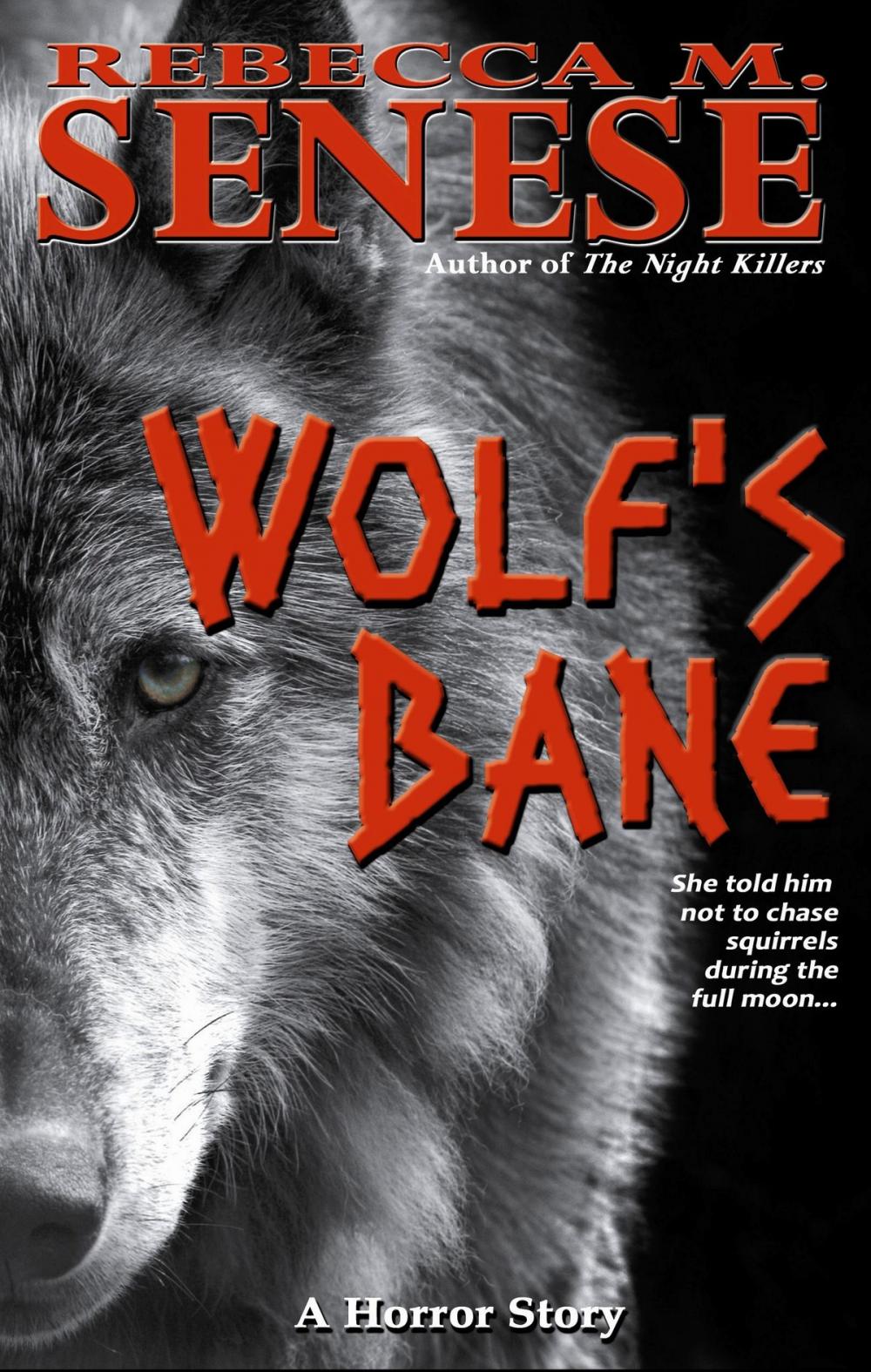 Big bigCover of Wolf's Bane: A Horror Story